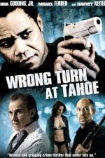 Wrong Turn at Tahoe