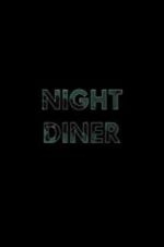 Night Diner