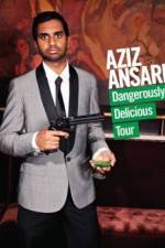 Aziz Ansari Dangerously Delicious