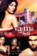 Karma Confessions and Holi