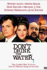 Don't Drink the Water