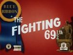 The Fighting 69th (Short 1941)