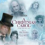 A Christmas Carol: The Musical