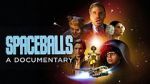 Spaceballs: The Documentary