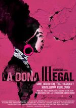 La dona illegal