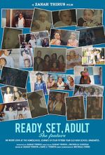 Ready, Set, Adult: The Feature