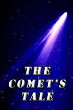 The Comet's Tale