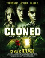 Cloned: The Recreator Chronicles