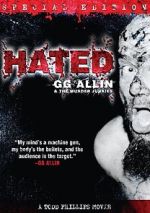 Hated: GG Allin & the Murder Junkies