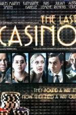 The Last Casino