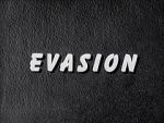 Evasion