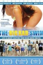 The Big Bad Swim