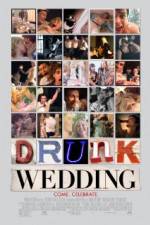 Drunk Wedding