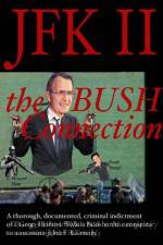 JFK II The Bush Connection