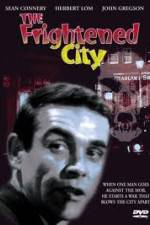 The Frightened City