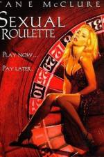 Sexual Roulette