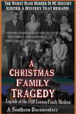 A Christmas Family Tragedy