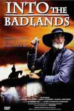 Into the Badlands