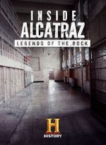 Inside Alcatraz: Legends of the Rock