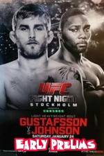 UFC on Fox 14 Gustafsson vs Johnson Early Prelims