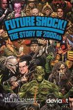 Future Shock! The Story of 2000AD