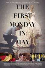 The First Monday in May