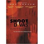 They Shoot Divas, Don't They?