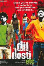 Dil Dosti Etc