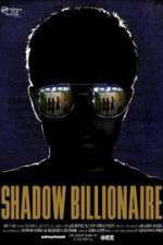 Shadow Billionaire