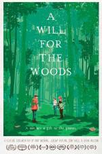 A Will for the Woods