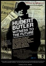 Hubert Butler Witness to the Future