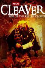 Cleaver Rise of the Killer Clown