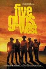 Five Guns West