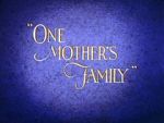 One Mother\'s Family