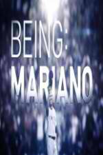 Being Mariano