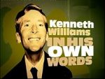 Kenneth Williams: In His Own Words (TV Short 2006)