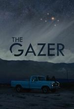 The Gazer (Short 2021)