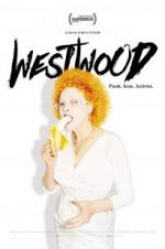 Westwood: Punk, Icon, Activist