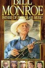 Bill Monroe Father of Bluegrass Music