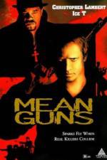 Mean Guns