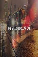 The Billion Dollar Car