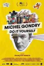 Michel Gondry: Do it Yourself!