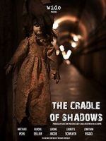 The Cradle of Shadows