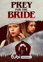 Prey for the Bride