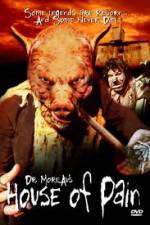 Dr Moreau's House of Pain