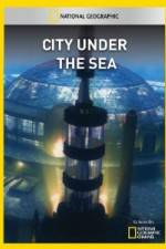 National Geographic City Under the Sea