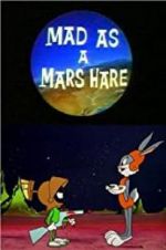 Mad as a Mars Hare