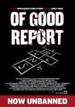 Of Good Report