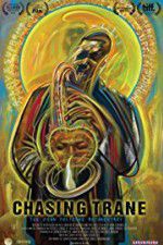 Chasing Trane: The John Coltrane Documentary