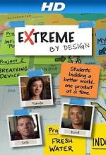 Extreme by Design